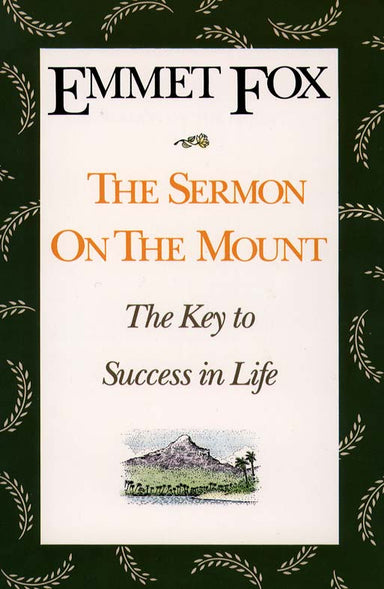 Image of The Sermon on the Mount: The Key to Success in Life and the Lord's Prayer : an Interpretation other