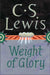 Image of Weight of Glory and Other Addresses other