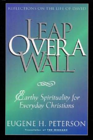 Image of Leap Over a Wall: Earthy Spirituality for Everyday Christians other