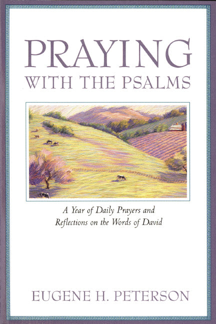 Image of Praying with the Psalms: A Year of Daily Prayers and Reflections on the Words of David other
