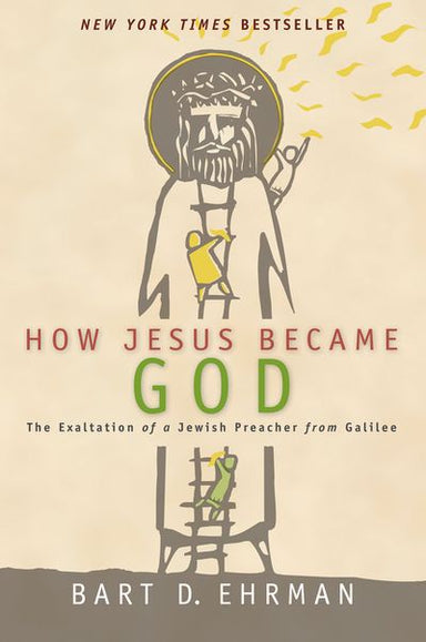 Image of How Jesus Became God other