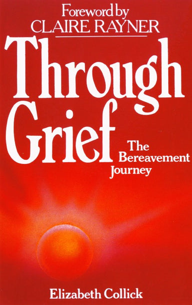 Image of Through Grief: Bereavement Journey other