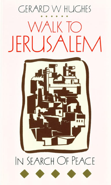 Image of Walk to Jerusalem: In Search of Peace other