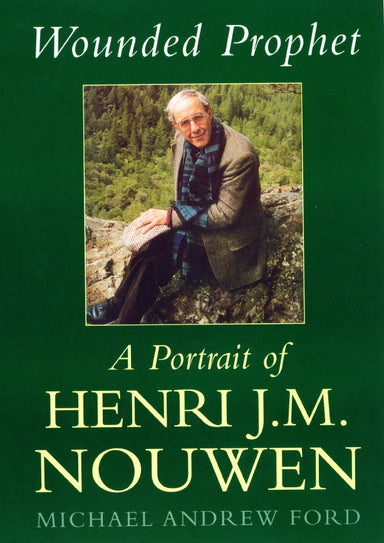 Image of Wounded Prophet: A Portrait of Henri J.M.Nouwen other