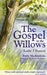 Image of Gospel in the Willows other