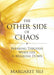 Image of The Other Side of Chaos other