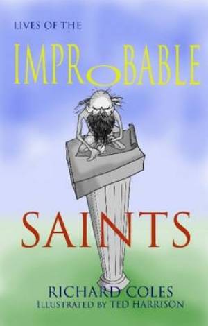 Image of Lives of the Improbable Saints other
