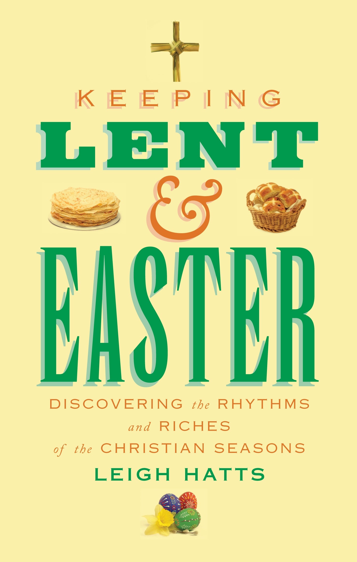 Image of Keeping Lent and Easter other