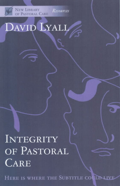 Image of The Integrity of Pastoral Care other