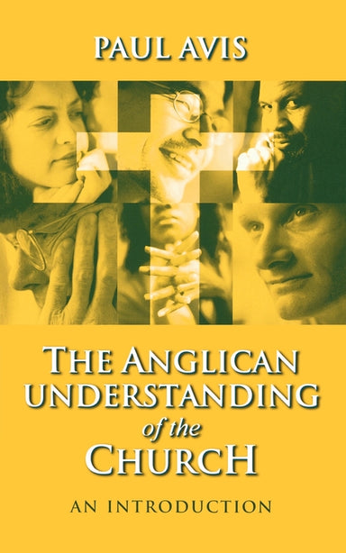 Image of The Anglican Understanding of the Church: An Introduction other