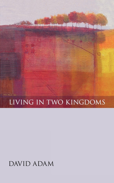 Image of Living in Two Kingdoms other
