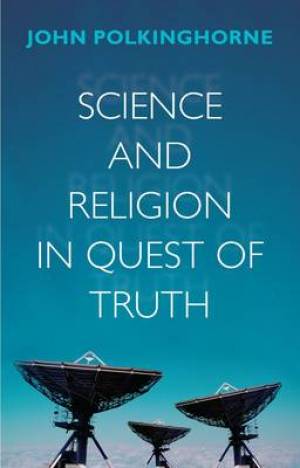 Image of Science And Religion In Quest Of Truth other