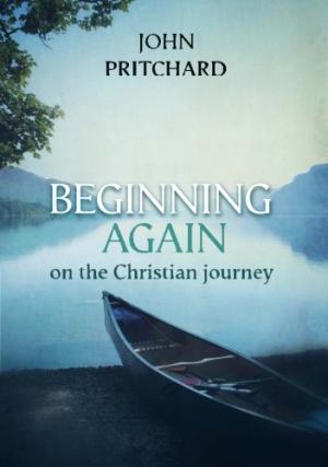 Image of Beginning Again on the Christian Journey other