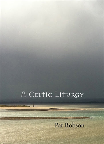 Image of A Celtic Liturgy other