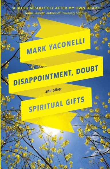 Image of Disappointment, Doubt and Other Spiritual Gifts other