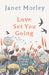 Image of Love Set You Going other