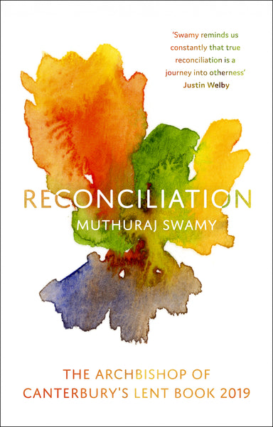 Image of Reconciliation - The Archbishop of Canterbury's Lent Book 2019 other