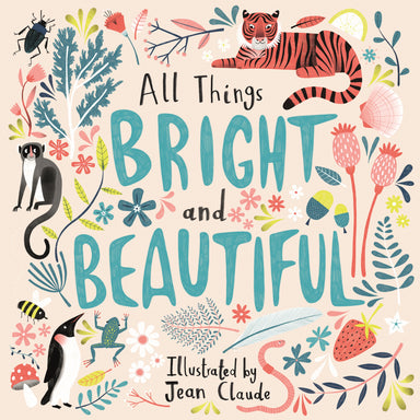 Image of All Things Bright And Beautiful other