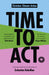 Image of Time to Act other
