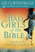 Image of Bad Girls Of The Bible other