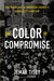 Image of The Color of Compromise other