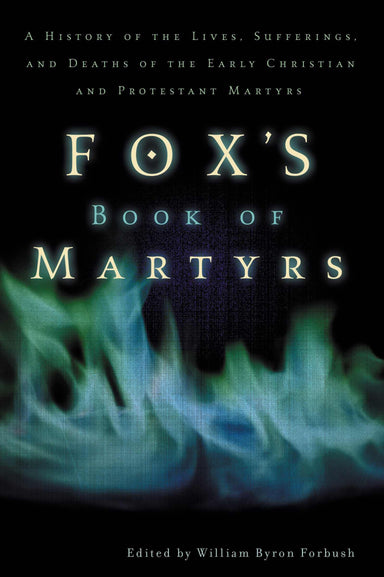 Image of Fox's Book of Martyrs other