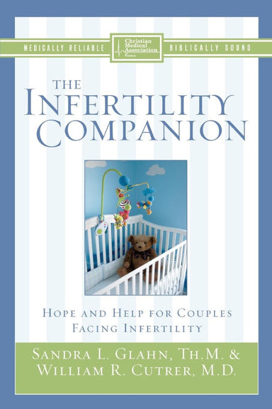 Image of The Infertility Companion: Hope and Help for Couples Facing Infertility other