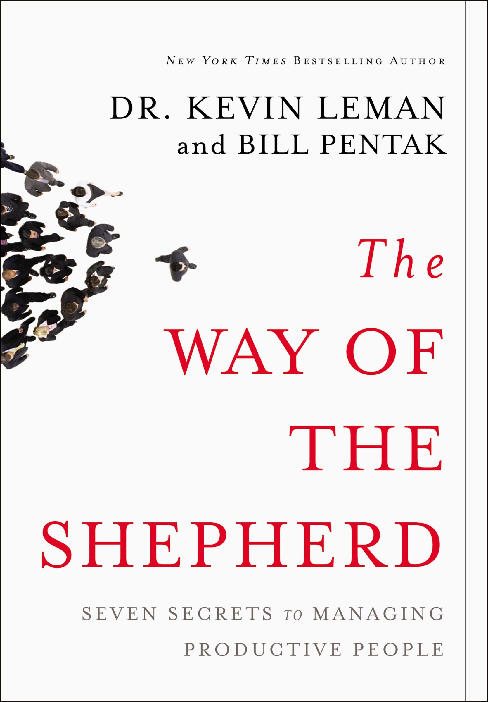Image of The Way of the Shepherd: 7 Ancient Secrets to Managing Productive People other