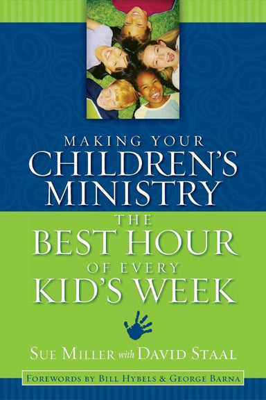 Image of Making Your Children's Ministry the Best Hour in Every Kid's Week other