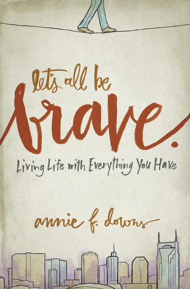 Image of Let's All Be Brave other