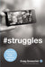 Image of #Struggles other