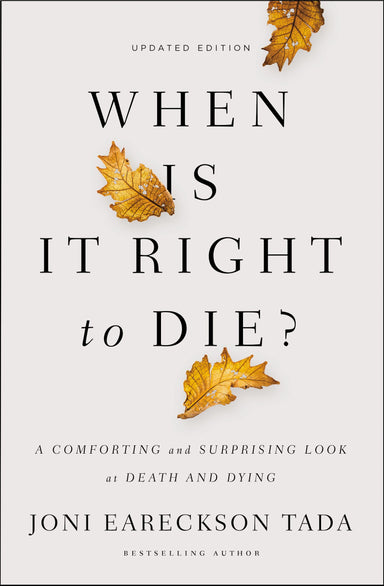 Image of When is it Right to Die? other