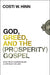 Image of God, Greed, and the (Prosperity) Gospel other
