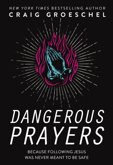 Image of Dangerous Prayers other