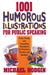Image of 1001 Humorous Illustrations for Public Speaking other