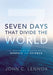 Image of Seven Days That Divide The World other