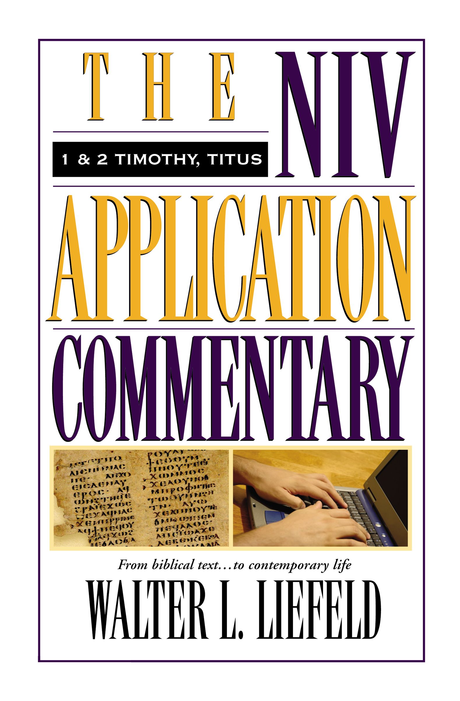 Image of 1 & 2 Timothy, Titus:  NIV Application Commentary other