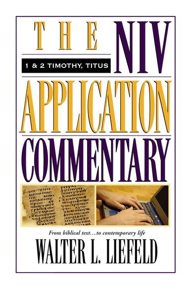 Image of 1 & 2 Timothy, Titus:  NIV Application Commentary other
