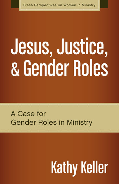 Image of Jesus, Justice, and Gender Roles other