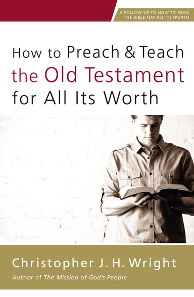 Image of How to Preach and Teach the Old Testament for All its Worth other