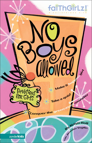 Image of No Boys Allowed: Devotions for Girls other