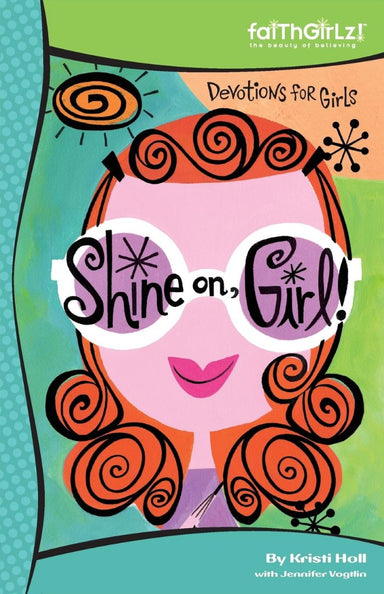 Image of Shine On, Girl! other