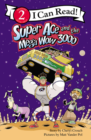 Image of Super Ace And The Mega Wow 3000 other