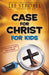Image of Case for Christ for Kids other
