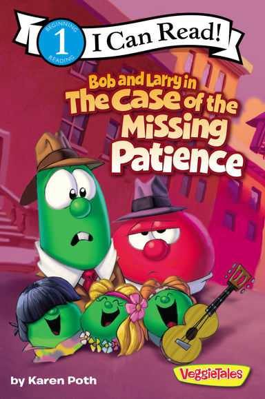 Image of Bob And Larry In The Case Of The Missing Patience other
