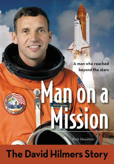 Image of Man On A Mission The David Hilmers Story other