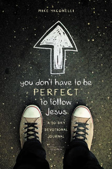 Image of You Don't Have to be Perfect to Follow Jesus other