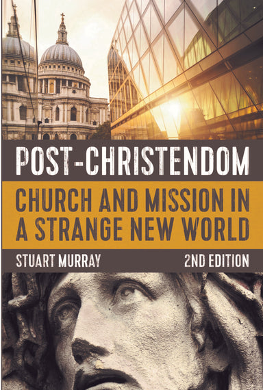 Image of Post-Christendom, 2nd Edition: Church and Mission in a Strange New World other