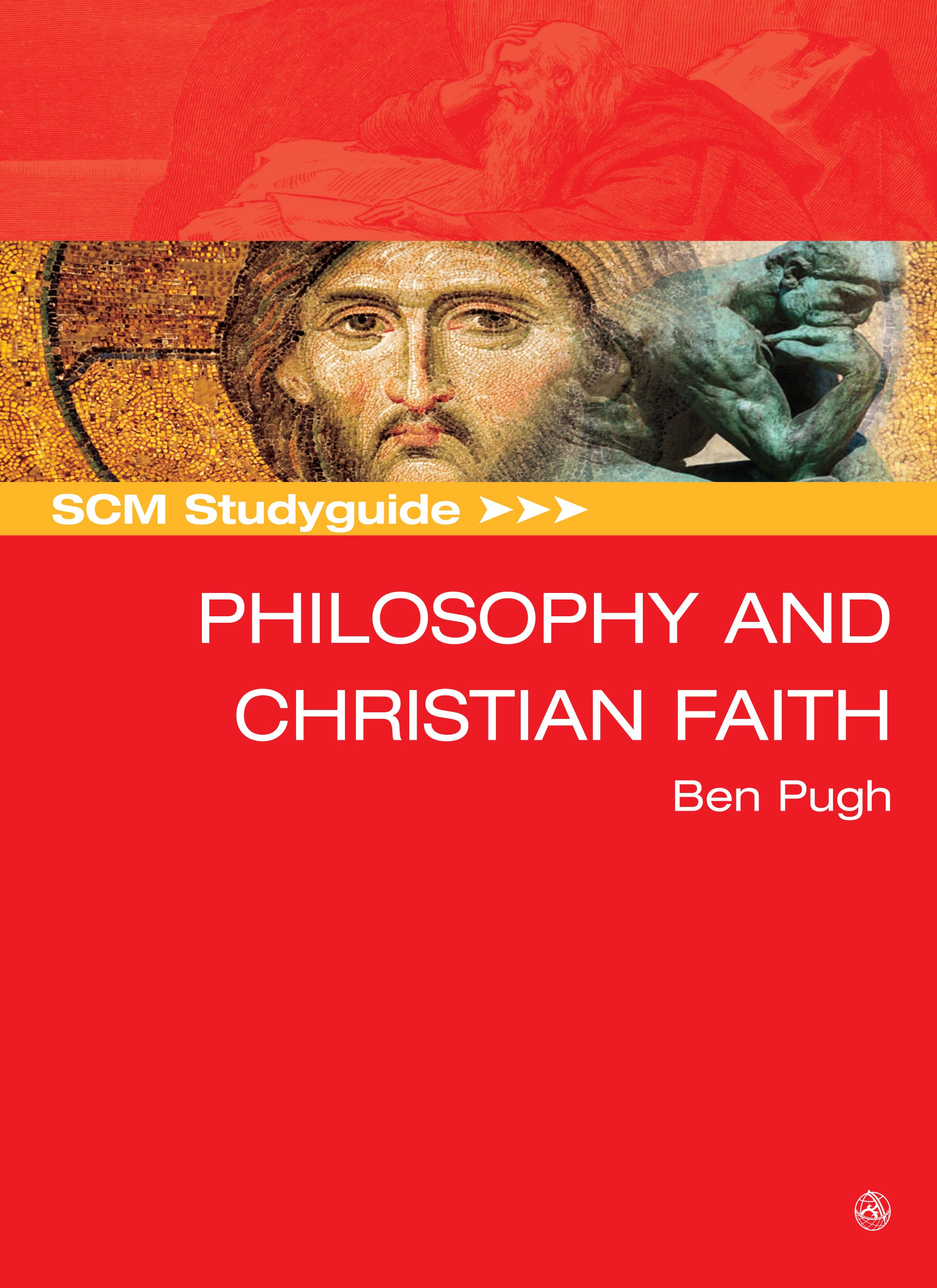Image of SCM Studyguide: Philosophy And The Christian Faith other