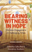 Image of Bearing Witness in Hope other